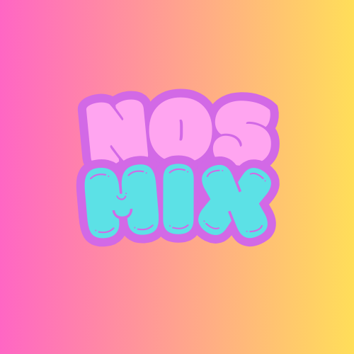 Nos Mix !